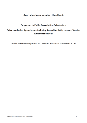 Revised Rabies and other Lyssaviruses, including Australian Bat Lyssavirus, vaccine recommendations based on Responses to public consultation submissions 